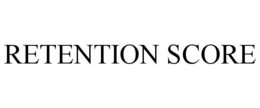 RETENTION SCORE trademark