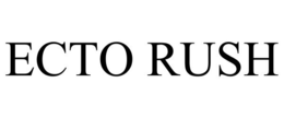 ECTO RUSH trademark