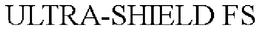 ULTRA-SHIELD FS trademark