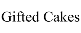GIFTED CAKES trademark