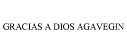 GRACIAS A DIOS AGAVEGIN trademark