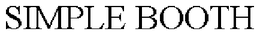 SIMPLE BOOTH trademark