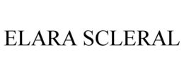 ELARA SCLERAL trademark