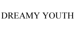 DREAMY YOUTH trademark