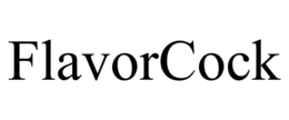 FLAVORCOCK trademark