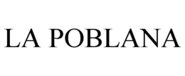 LA POBLANA trademark
