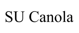 SU CANOLA trademark