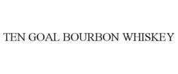 TEN GOAL BOURBON WHISKEY trademark