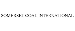 SOMERSET COAL INTERNATIONAL trademark
