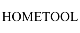 HOMETOOL trademark