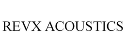 REVX ACOUSTICS trademark