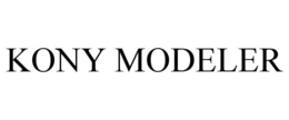 KONY MODELER trademark