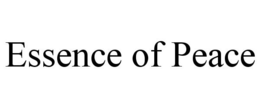 ESSENCE OF PEACE trademark