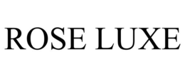 ROSE LUXE trademark