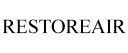 RESTOREAIR trademark