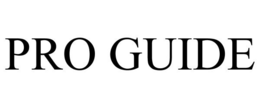 PRO GUIDE trademark