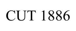CUT 1886 trademark