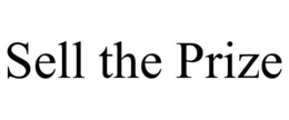 SELL THE PRIZE trademark