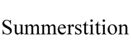 SUMMERSTITION trademark