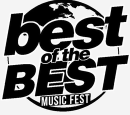 BEST OF THE BEST MUSIC FEST trademark