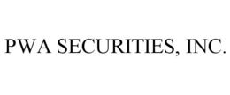 PWA SECURITIES, INC. trademark