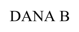 DANA B trademark