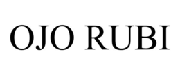OJO RUBI trademark