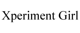 XPERIMENT GIRL trademark