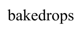 BAKEDROPS trademark