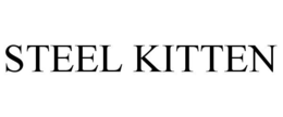 STEEL KITTEN trademark
