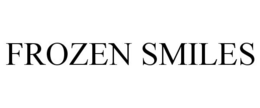 FROZEN SMILES trademark