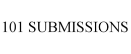 101 SUBMISSIONS trademark