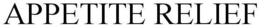 APPETITE RELIEF trademark