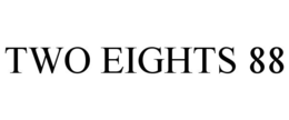 TWO EIGHTS 88 trademark