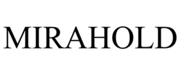 MIRAHOLD trademark