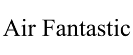 AIR FANTASTIC trademark