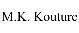 M.K. KOUTURE trademark