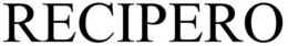 RECIPERO trademark