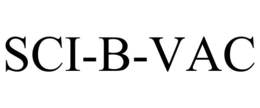 SCI-B-VAC trademark