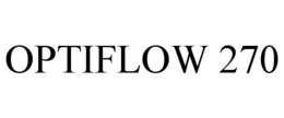 OPTIFLOW 270 trademark
