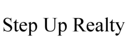 STEP UP REALTY trademark