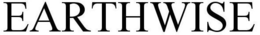 EARTHWISE trademark