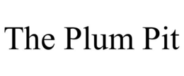 THE PLUM PIT trademark