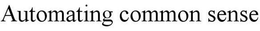 AUTOMATING COMMON SENSE trademark