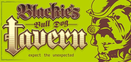 BLACKIE'S BULL DOG TAVERN EXPECT THE UNEXPECTED trademark