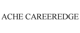 ACHE CAREEREDGE trademark