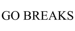 GO BREAKS trademark