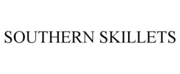SOUTHERN SKILLETS trademark