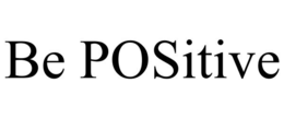 BE POSITIVE trademark