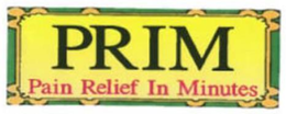 PRIM PAIN RELIEF IN MINUTES trademark
